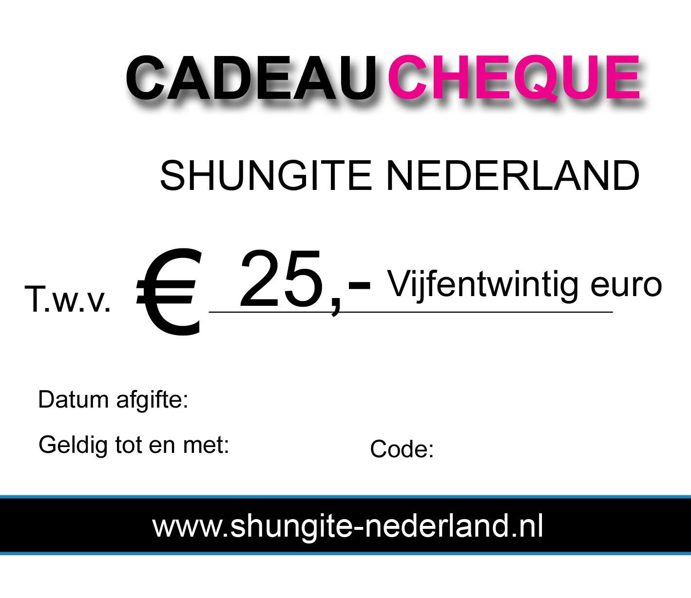 toernooi enthousiasme directory Shungite Cadeaubon t.w.v. € 25,- Shungite Nederland